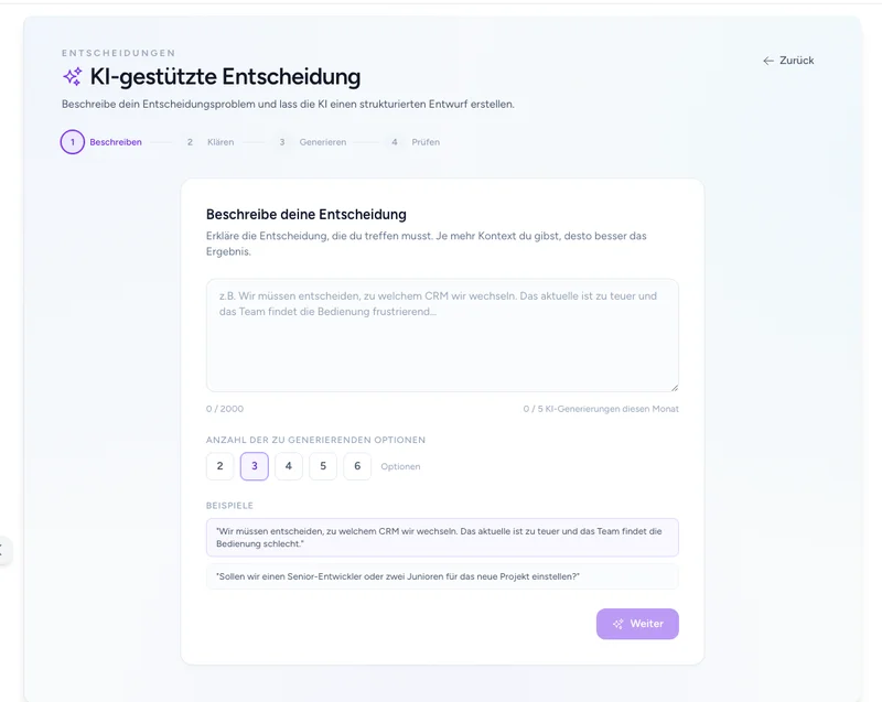 Beschreibe deine Entscheidung. KI übernimmt das Setup.